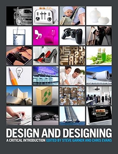 9781847885777: Design and Designing: A Critical Introduction