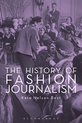 Stock image for The History of Fashion Journalism for sale by WorldofBooks