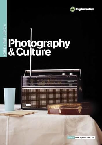 Stock image for Photography and Culture Volume 3 Issue 2: v.3 for sale by Prominent Books
