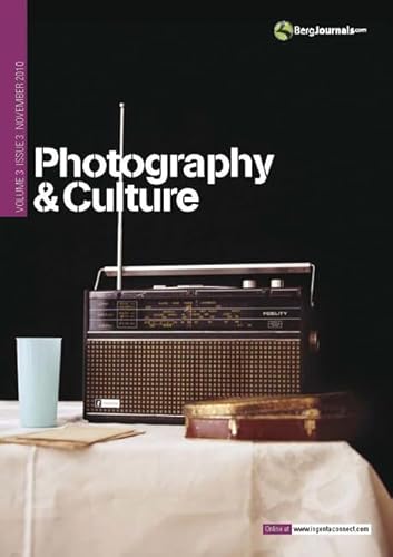 Stock image for Photography and Culture Volume 3 Issue 3: v.3 for sale by Prominent Books