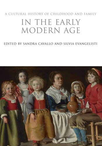Stock image for A Cultural History of Childhood and Family in the Early Modern Age The Cultural Histories Series for sale by PBShop.store US