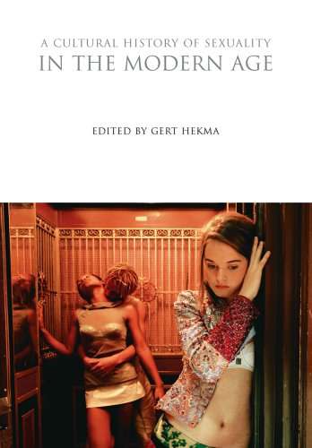 Imagen de archivo de A Cultural History of Sexuality in the Modern Age (The Cultural Histories Series) a la venta por WYEMART LIMITED