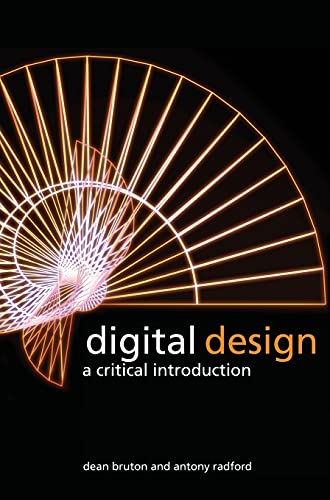 Imagen de archivo de Digital Design: A Critical Introduction a la venta por Midtown Scholar Bookstore