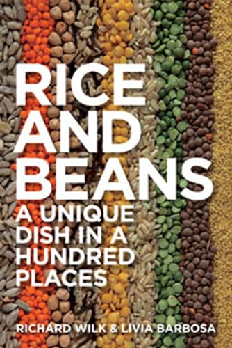 9781847889034: Rice and Beans: A Unique Dish in a Hundred Places