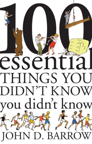 9781847920034: 100 Essential Things You Didn't Know You Didn't Know