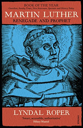 Beispielbild fr Martin Luther: Renegade and Prophet zum Verkauf von WorldofBooks