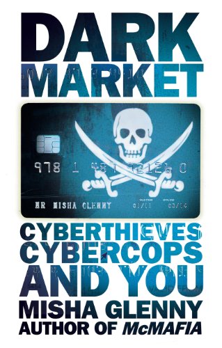 Beispielbild für Darkmarket: Cyberthieves, Cybercops and You zum Verkauf von Hippo Books