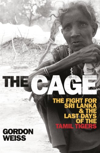 9781847921390: The Cage: The fight for Sri Lanka & the Last Days of the Tamil Tigers