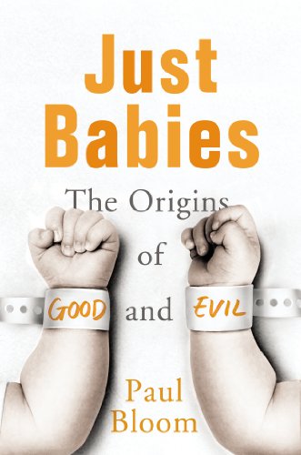 Beispielbild fr Just Babies: The Origins of Good and Evil zum Verkauf von SecondSale