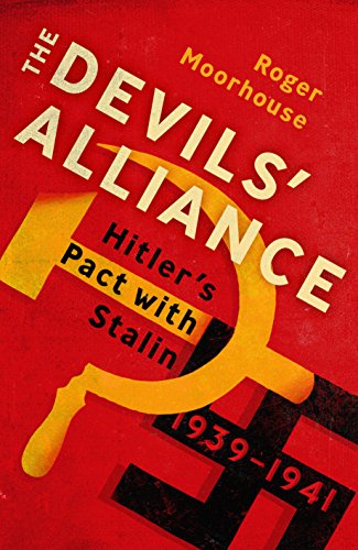 Beispielbild fr The Devil's Alliance: Hitler's Pact with Stalin, 1939-1941 zum Verkauf von Powell's Bookstores Chicago, ABAA