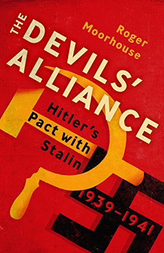 Stock image for The Devils' Alliance: Hitler's Pact with Stalin, 1939-1941 for sale by HPB-Red