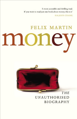 Beispielbild fr Money: The Unauthorised Biography zum Verkauf von AwesomeBooks