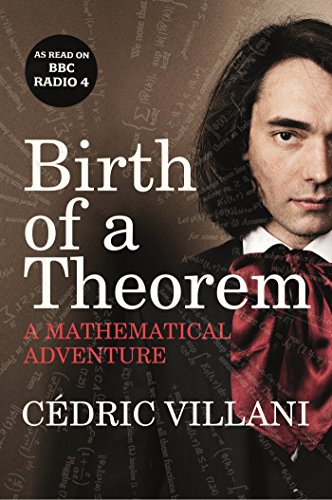 Beispielbild für Birth of a Theorem: A Mathematical Adventure zum Verkauf von Hippo Books