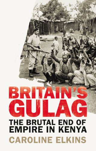 9781847922946: Britain's Gulag: The Brutal End of Empire in Kenya
