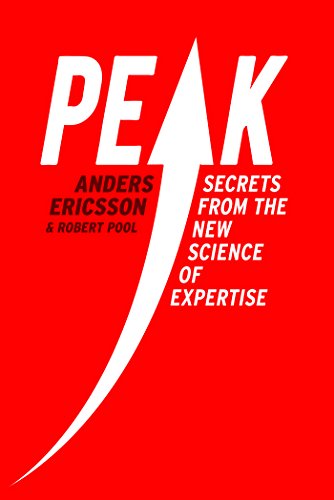 Imagen de archivo de Peak: Secrets from the New Science of Expertise a la venta por Stephen White Books