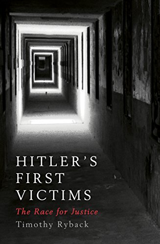 Beispielbild fr Hitler's First Victims: And One Man  s Race for Justice zum Verkauf von AwesomeBooks