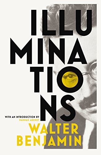 Beispielbild fr Illuminations: Walter Benjamin zum Verkauf von WorldofBooks