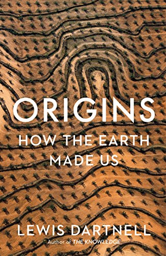 Beispielbild fr Origins: How The Earth Made Us zum Verkauf von More Than Words