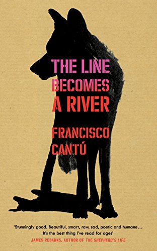 Stock image for The Line Becomes A River for sale by GF Books, Inc.