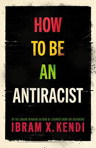 Stock image for How To Be an Antiracist for sale by AwesomeBooks