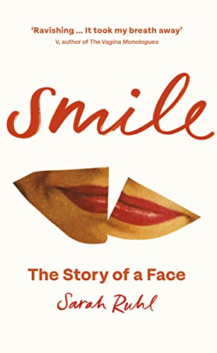 Beispielbild fr Smile : The Story of a Face zum Verkauf von Buchpark