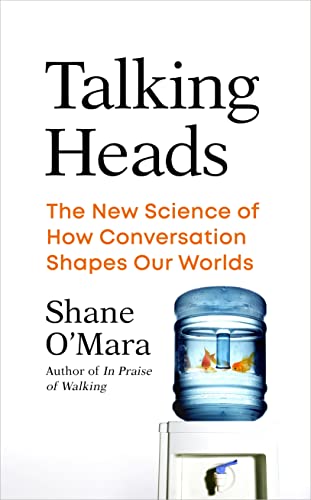 Imagen de archivo de Talking Heads: The New Science of How Conversation Shapes Our Worlds a la venta por WorldofBooks