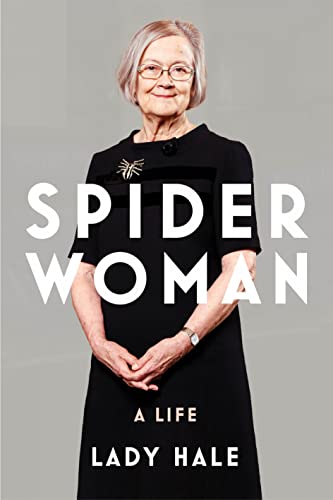 

Spider Woman: A Life â" by the former President of the Supreme Court