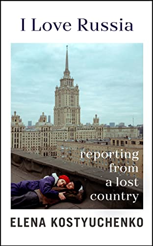 Stock image for I Love Russia for sale by Blackwell's