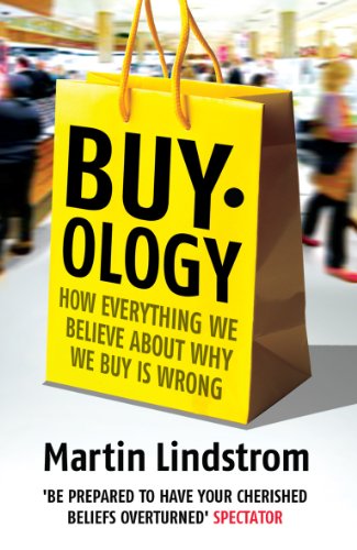 Beispielbild fr Buyology: How Everything We Believe About Why We Buy is Wrong zum Verkauf von WorldofBooks