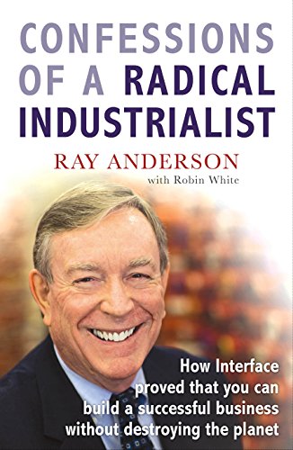 Imagen de archivo de Confessions of a Radical Industrialist a la venta por Blackwell's