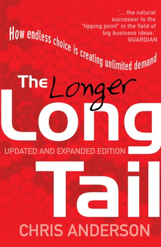 Imagen de archivo de The Longer Long Tail: How Endless Choice is Creating Unlimited Demand a la venta por AwesomeBooks