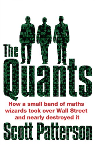 Beispielbild fr Quants: The Maths Geniuses Who Brought Down Wall Street zum Verkauf von ThriftBooks-Atlanta