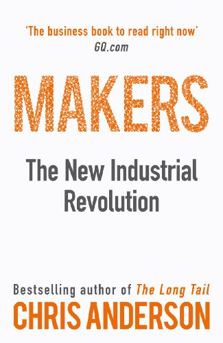 Beispielbild fr Makers : The New Industrial Revolution zum Verkauf von Better World Books