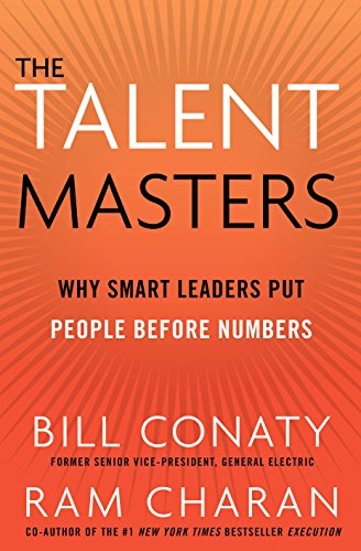 Stock image for The Talent Masters : Why Smart Leaders Put People Before Numbers for sale by Better World Books