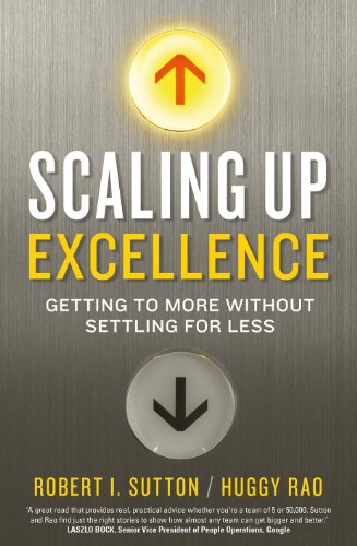 Beispielbild fr Scaling up Excellence zum Verkauf von WorldofBooks