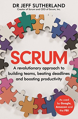 Beispielbild fr Scrum: A revolutionary approach to building teams, beating deadlines and boosting productivity zum Verkauf von WorldofBooks