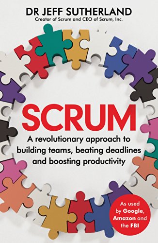 Beispielbild fr Scrum: A revolutionary approach to building teams, beating deadlines and boosting productivity zum Verkauf von Reuseabook