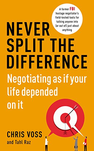 9781847941480: Never Split the Difference: Negotiating as if Your Life Depended on It