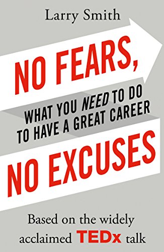 Beispielbild fr No Fears, No Excuses: Smith Larry zum Verkauf von WorldofBooks