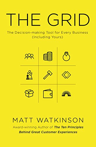 Beispielbild fr The Grid: The Decision-Making Tool for Every Business (Including Yours) zum Verkauf von SecondSale