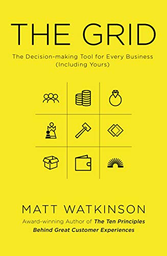 Imagen de archivo de The Grid: The Decision-Making Tool for Every Business (Including Yours) a la venta por SecondSale