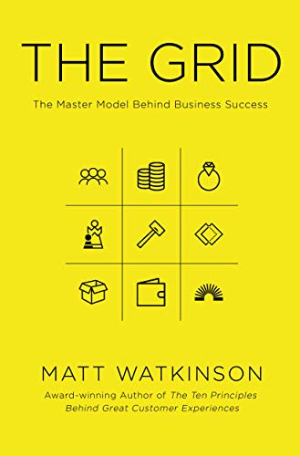 Beispielbild fr The Grid: The Master Model Behind Business Success zum Verkauf von WorldofBooks