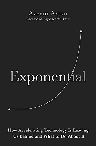 Stock image for Exponential: How the next digital revolution will rewire life on Earth for sale by ThriftBooks-Dallas