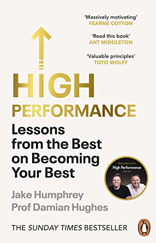 Imagen de archivo de High Performance: Lessons from the Best on Becoming Your Best a la venta por AwesomeBooks