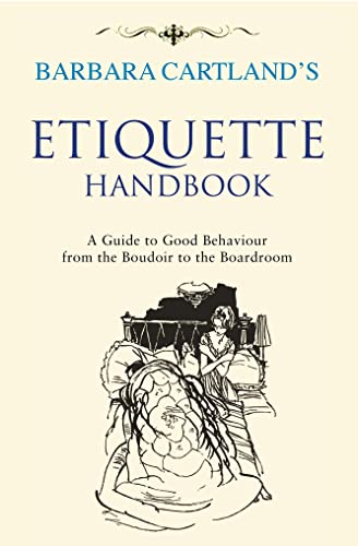 9781847945341: Barbara Cartland's Etiquette Handbook