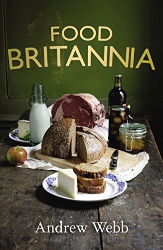 Stock image for Food Britannia for sale by WorldofBooks