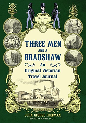 Imagen de archivo de Three Men and a Bradshaw a la venta por Blackwell's