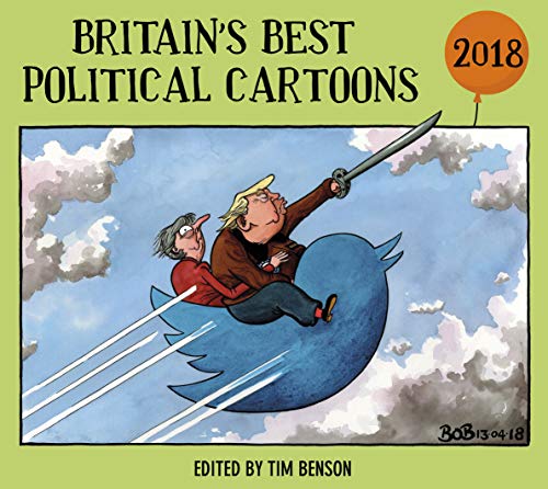 Stock image for Britain's Best Political Cartoons 2018 for sale by SecondSale