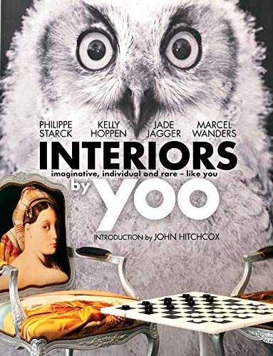 Imagen de archivo de Interiors by Yoo: Imaginative, Individual and Rare - Like You a la venta por Zoom Books Company