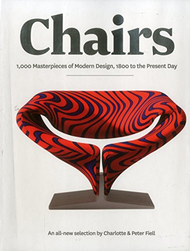 9781847960344: Chairs: 1000 Masterpieces of Modern Design, 1800 to the Present Day